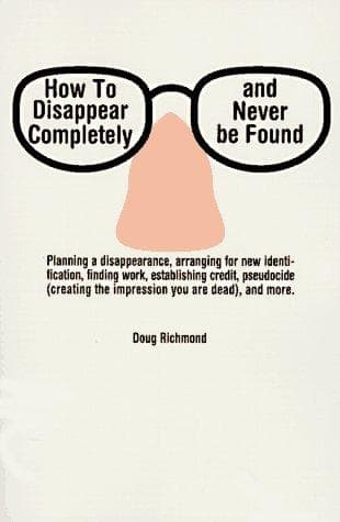 Tapa de How to disappear completely and never be found