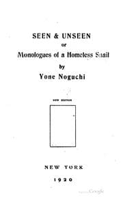 Tapa de Seen & unseen, or, Monologues of a homeless snail