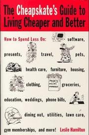 Tapa de The cheapskate's guide to living cheaper and better
