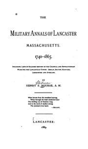 Tapa de The military annals of Lancaster, Massachusetts. 1740-1865