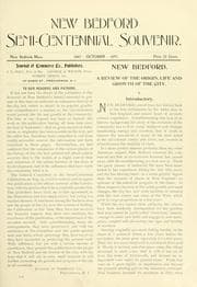 Tapa de New Bedford semi-centennial souvenir, containing a review of the history of the city, together with accounts of the whale fishery, the early industries, the great growth in the cotton manufacture and the social and economic changes