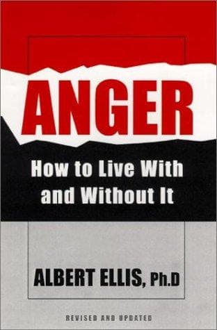 Tapa de Anger: How To Live With And Without It