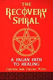Tapa de The Recovery Spiral: A Pagan Path to Healing