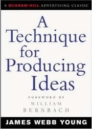Tapa de A Technique for Producing Ideas (Advertising Age Classics Library)