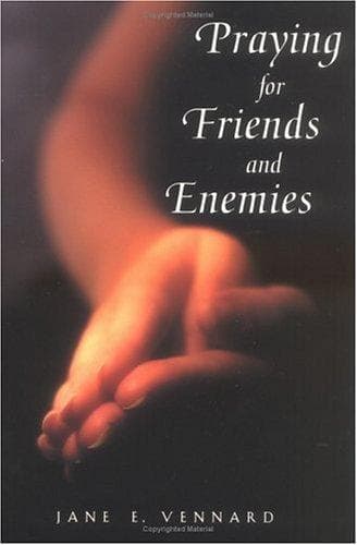 Tapa de Praying for friends and enemies