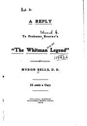 Tapa de A reply to Professor Bourne's "The Whitman legend"
