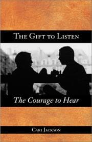 Tapa de The Gift to Listen, the Courage to Hear