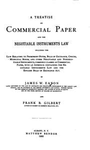 Tapa de A Treatise on Commercial Paper and the Negotiable Instruments Law: Including ...