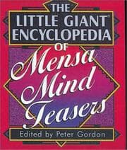 Tapa de The Little Giant Encyclopedia of Mensa Mind Teasers