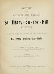 Tapa de The history of the church and parish of St. Mary-on-the-Hill, Chester