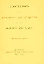 Tapa de Illustrations of the topography and antiquities of the shires of Aberdeen and Banff