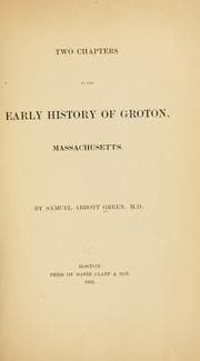 Tapa de Two chapters in the early history of Groton, Massachusetts