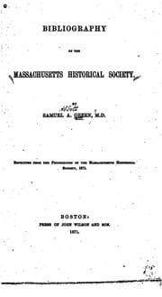 Tapa de Bibliography of the Massachusetts Historical Society