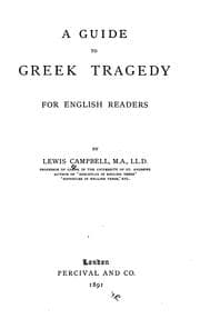 Tapa de A guide to Greek tragedy for English readers