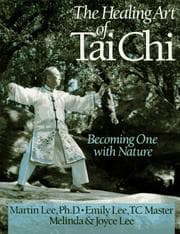 Tapa de The healing art of Tai Chi