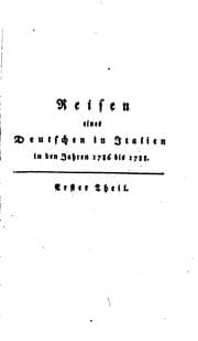 Tapa de Reisen eines Deutschen in Italien in den jahren 1786 bis 1788