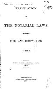 Tapa de Translation of the notarial laws in force in Cuba and Puerto Rico (1888.)