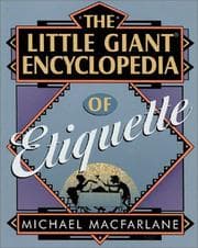 Tapa de The little giant encyclopedia of etiquette