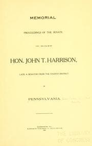 Tapa de Memorial proceedings of the Senate upon the death of Hon. John T. Harrison