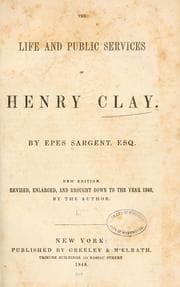 Tapa de The life and public services of Henry Clay