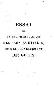 Tapa de Essai sur l'état civil et politique des peuples d'Italie, sous le gouvernement des Goths