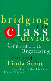 Tapa de Bridging the class divide and other lessons for grassroots organizing