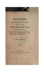 Tapa de Collezione dell' opere del cavaliere Conte Alessandro Volta ..