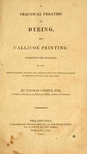 Tapa de A practical treatise on dyeing, and callicoe printing