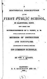Tapa de A historical description of the first public school in Hartford, Conn