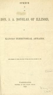 Tapa de Speech of Hon. S. A. Douglas, of Illinois, on Kansas territorial affairs