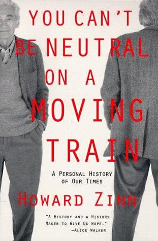 Tapa de You Can't Be Neutral on a Moving Train