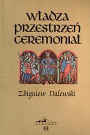 Tapa de Władza przestrzeń ceremoniał