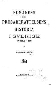 Tapa de Romanens och prosaberättelsens historia i Sverig intill 1809