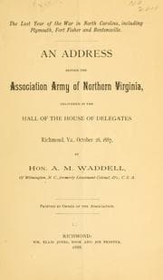 Tapa de The last year of the war in North Carolina, including Plymouth, Fort Fisher and Bentonsville