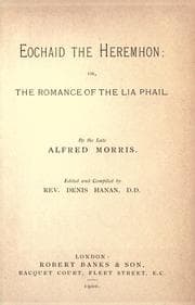 Tapa de Eochaid the Heremhon, or, The romance of the Lia Phail