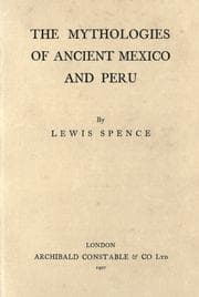 Tapa de The mythologies of ancient Mexico and Peru