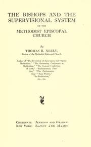 Tapa de The bishops and the supervisional system of the Methodist Episcopal church