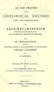 Tapa de An old chapter of the geological record with a new interpretation, or, Rock-metamorphism (especially the methylosed kind) and its resultant imitations of organisms