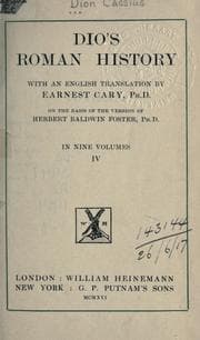 Tapa de Dio's Roman history, with an English translation by Earnest Cary, PH.D., on the basis of the version of Herbert Baldwin Foster, PH.D