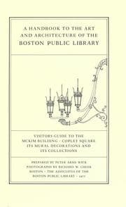 Tapa de A handbook to the art and architecture of the Boston Public Library