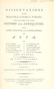 Tapa de Dissertations and miscellaneous pieces relating to the history and antiquities, the arts, sciences, and literature, of Asia