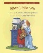 Tapa de When I Miss You (The Way I Feel Books)