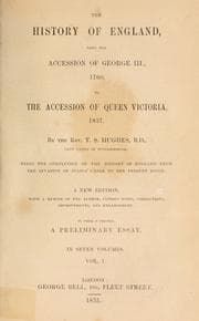 Tapa de The history of England, from the accession of George III., 1760, to the accession of Queen Victoria, 1837