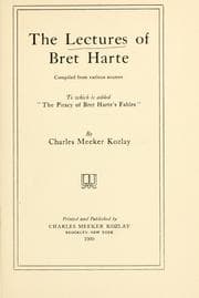 Tapa de The lectures of Bret Harte, compiled from various sources, to which is added "The piracy of Bret Harte's fables"
