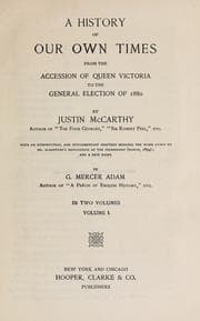 Tapa de A history of our own times, from the accession of Queen Victoria to the general election of 1880