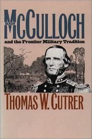 Tapa de Ben McCulloch and the frontier military tradition