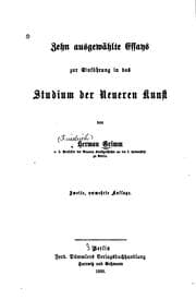 Tapa de Zehn ausgew©·ahlte Essays zur Einf©·uhrung in das Studium der neueren Kuns