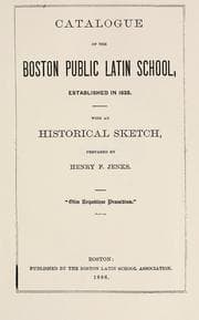 Tapa de Catalogue of the Boston Public Latin School, established in 1635