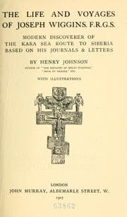 Tapa de The life and voyages of Joseph Wiggins, F.R.G.S