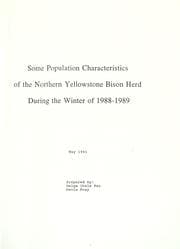 Tapa de Some population characteristics of the northern Yellowstone bison herd during the winter of 1988-1989